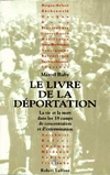 Le livre de la déportation - Marcel Ruby
