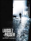 LAISSEZ-PASSER - Bertrand TAVERNIER