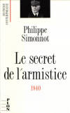 Le secret de l'armistice - Philippe Simonnot