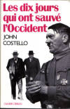 Les dix jours qui ont sauvé l'occident - John Costello