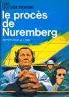 Le procès de Nuremberg - Joe Heydecker et Johannes Leeb