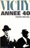Vichy, année 40 - Henri MICHEL