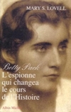 Betty Pack  L'espionne qui changea le cours de l'Histoire - Mary S. Lovell 