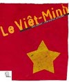 Le Viet-Minh - Eric Deroo    Christophe Dutrône