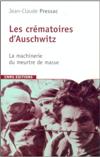 Les crématoires d'Auschwitz - Jean-Claude Pressac