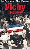 Vichy 1940-1944 - Jean-Pierre Azema / Olivier Wieviorka