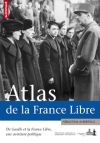 ATLAS DE LA FRANCE LIBRE  -   Sebastien Albertelli