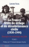 La France, terre de refuge et de désobéissance civile (1936-1944) - Limore Yagil