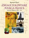 ENGAGE VOLONTAIRE POUR LA FRANCE - Raymond MIQUEL