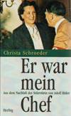 Er war mein Chef - Christa Schröder