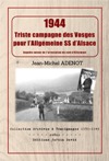Triste campagne des Vosges pour l'Allgemeine SS d'Alsace - Jean-Michel ADENOT