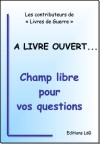 A livre ouvert ... - les contributeurs de Livres de Guerre