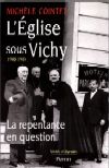 L'Eglise sous Vichy - Michèle Cointet