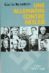 Une Allemagne contre Hitler - Günther Weisenborn