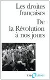 Les droites françaises - sous la dir. de Jean-François Sirinelli