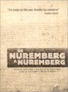 De Nuremberg à Nuremberg  (3 DVD) - Frédéric Rossif - texte de et dit par Philippe Meyer