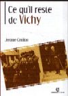 Ce qu'il reste de Vichy - Jérôme Cotillon