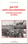 Juin 1940 sur les côtes charentaises - Jacques Perruchon