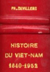 Histoire du Viêt-Nam - Philippe Devillers