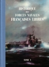 Historique des Forces Navales Françaises Libres - VAE Emile Chaline et CV Pierre Santarelli