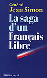 La saga d'un Français libre - Jean Simon