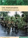 Les Mercenaires - Philippe Chapleau
