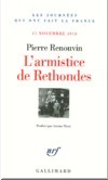 L'armistice de Rethondes - Pierre Renouvin