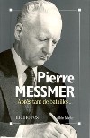 Après tant de batailles... - Pierre Messmer